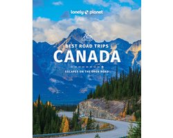 Road Trips Guide- Lonely Planet Best Road Trips Canada