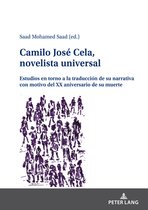 Camilo Jos� Cela, novelista universal
