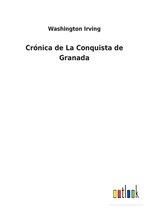 Crónica de La Conquista de Granada