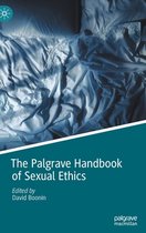 The Palgrave Handbook of Sexual Ethics