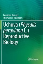 Uchuva Physalis peruviana L Reproductive Biology