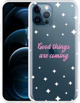 Geschikt voor Apple iPhone 12 Pro Hoesje Good Things Are Coming - Designed by Cazy