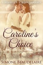 Hearts in Winter 4 - Caroline's Choice