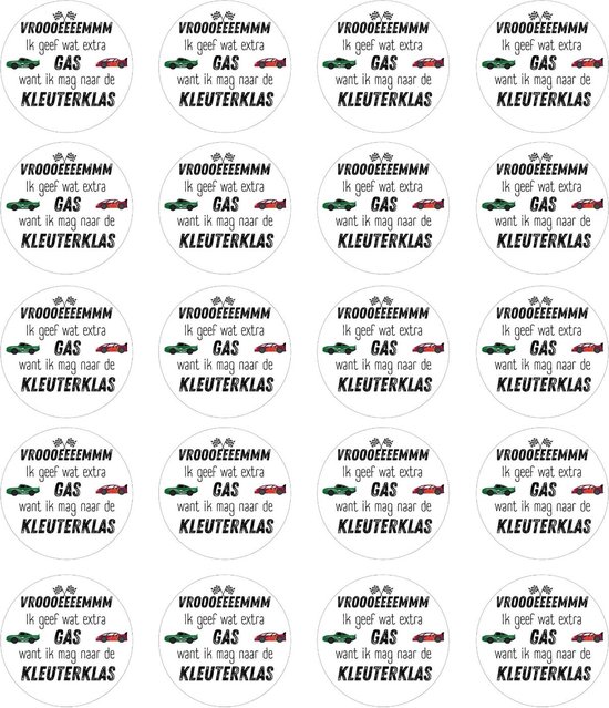 Vel met 20 ronde stickers met racewagens en tekst 'VROOOEEEEEMMM Ik geef wat extra GAS want ik mag naar de KLEUTERKLAS'.