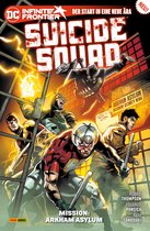 Suicide Squad 1 - Suicide Squad - Bd. 1 (4. Serie): Mission: Arkham Asylum