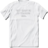 Wat rijmt er op vrijdag Bier T-Shirt | Unisex Kleding | Dames - Heren Feest shirt | Drank | Grappig Verjaardag Cadeau tekst | - Wit - XL