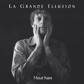 La Grande Illusion - Metal Saint (CD)