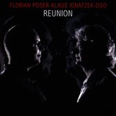 Florian Poser & Klaus Ignatzek Duo - Reunion (CD)