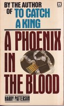 A Phoenix in the Blood