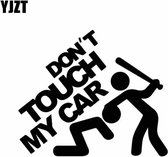 Don't Touch My Car Sticker - Grappige Auto Sticker - 1 Stuk - Zwarte Sticker - Auto Accessoires