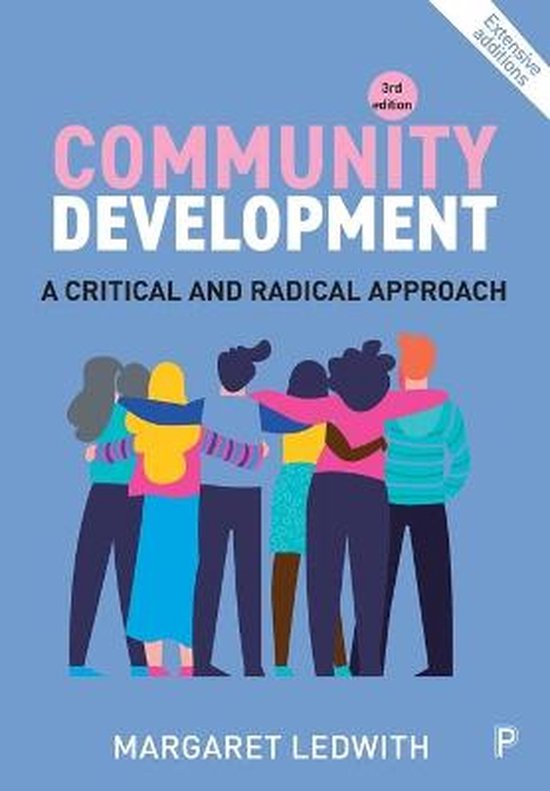 Community development : a critical and radical approach