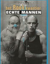 HET ROOKKWARTIER - ECHTE MANNEN