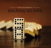 Specs Hildebrand - Holding My Own (CD)