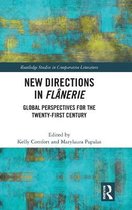 Routledge Studies in Comparative Literature- New Directions in Flânerie