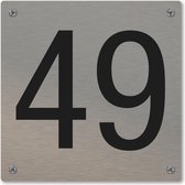 Huisnummerbord - huisnummer 49 - voordeur - 12 x 12 cm - rvs look - schroeven - naambordje nummerbord
