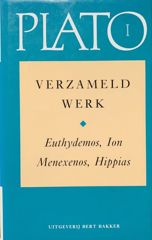 Cover van het boek 'Verzameld werk / I Euthydemos, Ion, Menexenos, Hippias' van  Plato