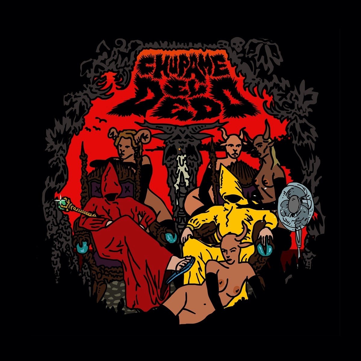 Chupame El Dedo - No Te Metas Con Satan (LP)