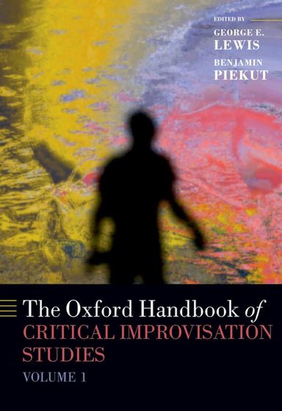 Oxford Handbooks - The Oxford Handbook of Critical Improvisa ... - cover