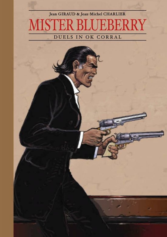 Mister Blueberry 4: Duels in OK Corral