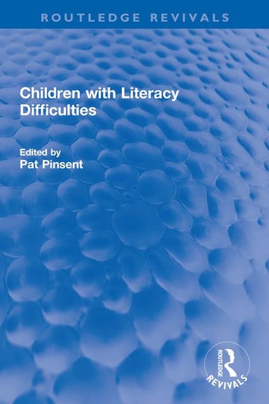 Routledge Revivals - Children with Literacy Difficulties - cover