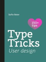 Type Tricks 3 -   Type Tricks: User Design