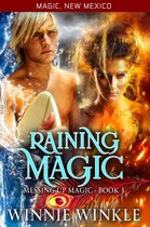 Messing Up Magic 3 - Raining Magic