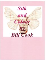 Silk and Colour