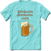 Ik Drink Geen Bier, Ik Drink Een Tarwe Smoothie T-Shirt | Bier Kleding | Feest | Drank | Grappig Verjaardag Cadeau | - Licht Blauw - XXL