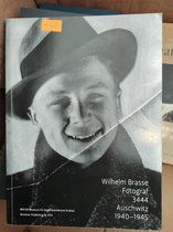 Wilhelm Brasse Fotograf 3444 Auschwitz 1940-1945
