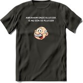 Abraham onze klusser T-Shirt | Grappig Abraham 50 Jaar Verjaardag Kleding Cadeau | Dames – Heren - Donker Grijs - 3XL