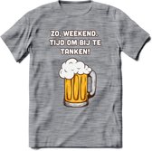 Zo Weekend, Tijd Om Bij Te Tanken T-Shirt | Bier Kleding | Feest | Drank | Grappig Verjaardag Cadeau | - Donker Grijs - Gemaleerd - XXL