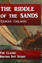 The Riddle of the Sands