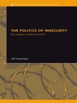 New International Relations - The Politics of Insecurity