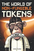 The World of Non-Fungible Tokens