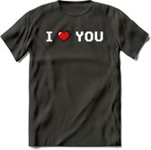 I Love You - Valentijn T-Shirt | Grappig Valentijnsdag Cadeautje voor Hem en Haar | Dames - Heren - Unisex | Kleding Cadeau | - Donker Grijs - M