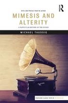 Routledge Classic Texts in Anthropology - Mimesis and Alterity