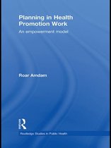 Routledge Studies in Public Health - Planning in Health Promotion Work