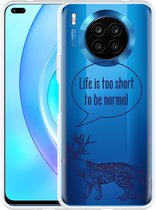 Honor 50 Lite Hoesje Life is too Short - Designed by Cazy