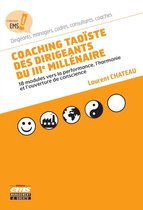EMS Coach - Coaching taoïste des dirigeants du IIIe millénaire