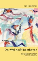 edition jeu-littéraire 1/4 - Der Wal heisst Beethoven