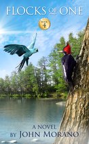 The John Morano Eco-Adventure Series 4 - Flocks of One