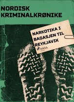 Nordisk Kriminalkrønike - Narkotika i bagasjen til Reykjavik