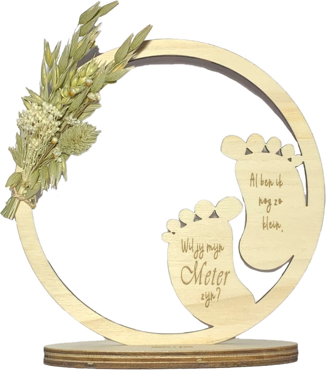 Hoepel en droogbloemen Wil jij mijn Meter zijn? | beige | voetjes | cadeau | meter vragen | meter worden | peettante vragen | peettante worden