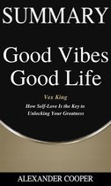 Omslag Summary of Good Vibes Good Life
