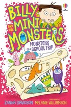 Monsters on a School Trip Billy and the Mini Monsters