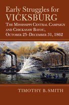 Modern War Studies - Early Struggles for Vicksburg
