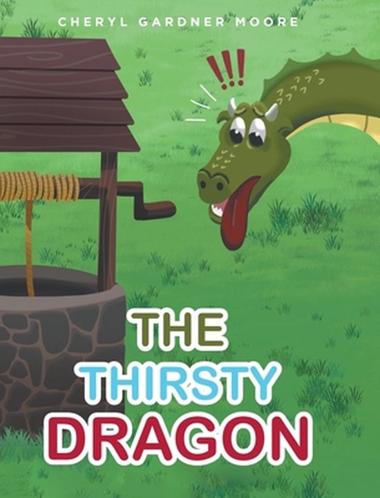 The Thirsty Dragon
