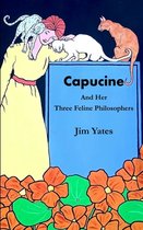 Capucine and Her Three Feline Philosophers