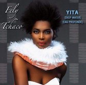 Fely Tchaco - Yita (CD)