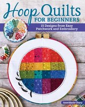 Hoop Quilts for Beginners